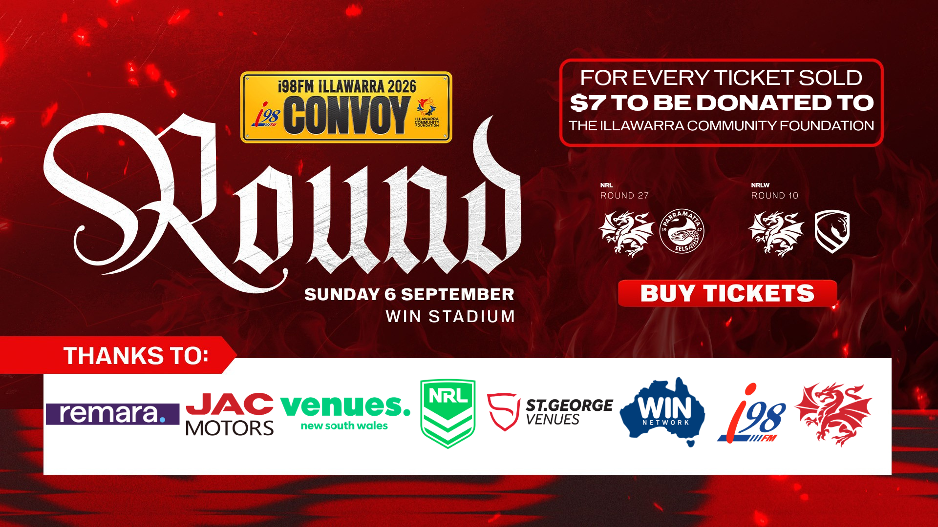 Convoy Round — Sunday 6 September, WIN Stadium. Dragons v Eels NRL Round 27 and Dragons v Broncos NRLW Round 10. $7 from every ticket sold donated to the Illawarra Community Foundation.
